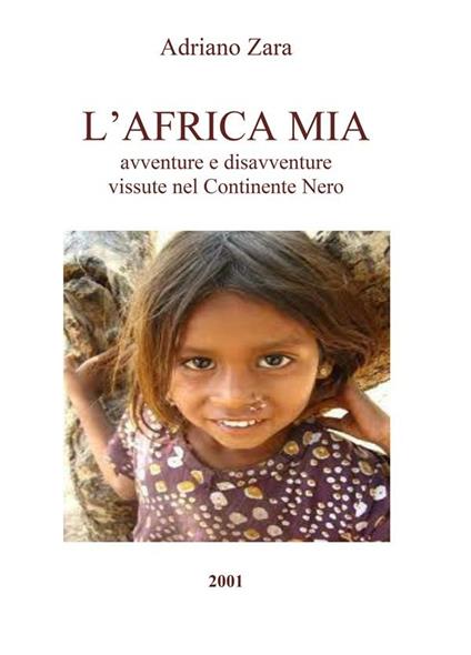 L' Africa mia - Adriano Zara - ebook
