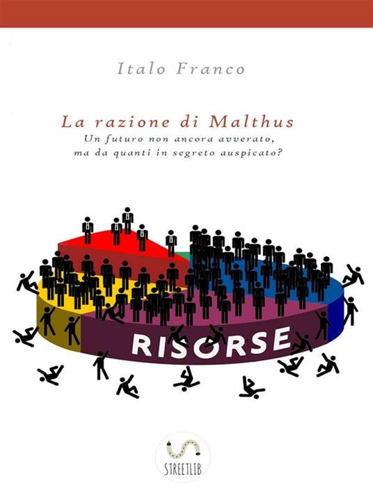 La razione di Malthus - Italo Franco - ebook