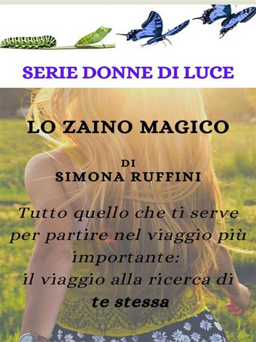 Lo zaino magico - Simona Ruffini - ebook