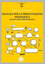 Manuale per la progettazione pedagogica ed educativa professionale