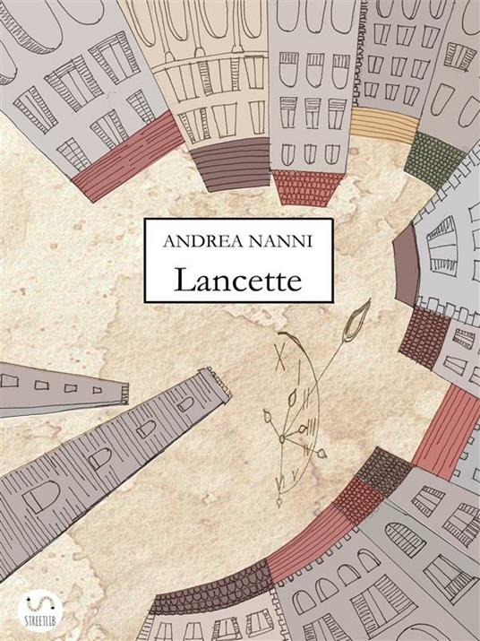 Lancette - Andrea Nanni - ebook