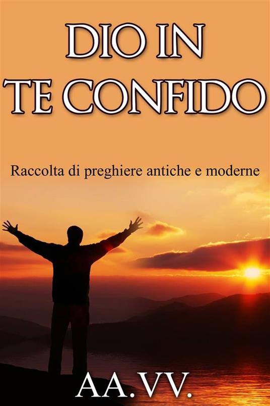 Dio in te confido - V.V.A.A. - ebook