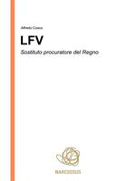 LFV. Sostituto procuratore del Regno