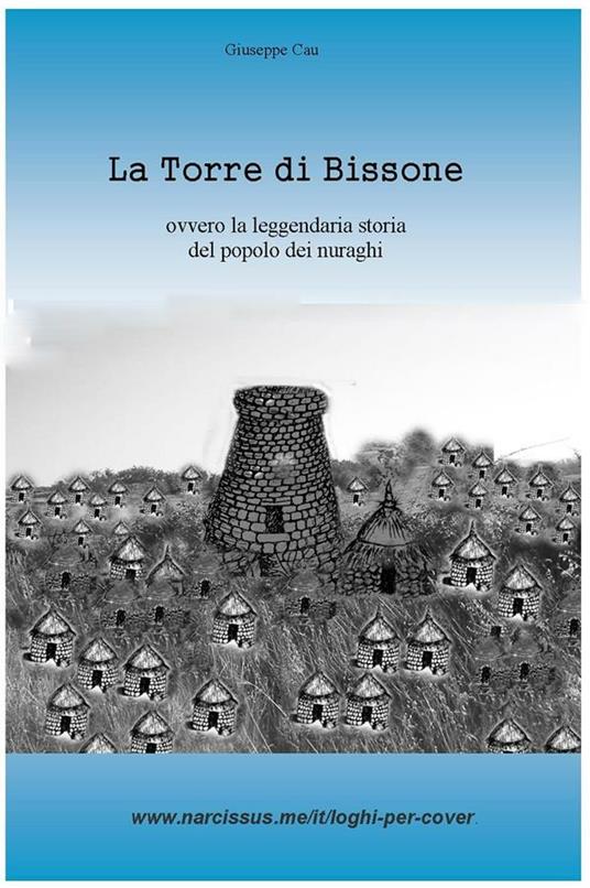 La torre di Bissone - Giuseppe Cau - ebook