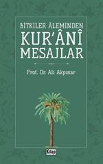 Bitkiler Aleminden Kur'ani Mesajlar