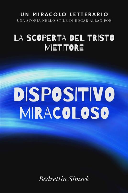 Dispositivo Miracoloso - Bedrettin Simsek - ebook