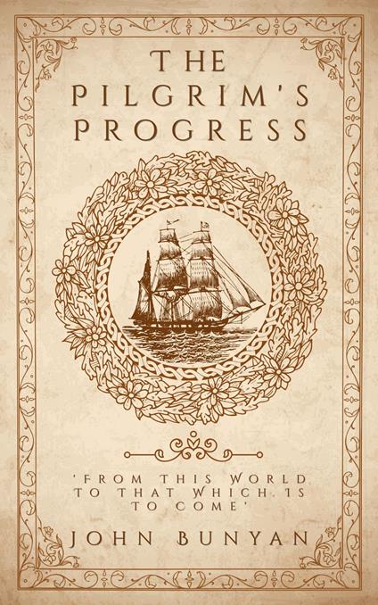 The Pilgrim's Progress