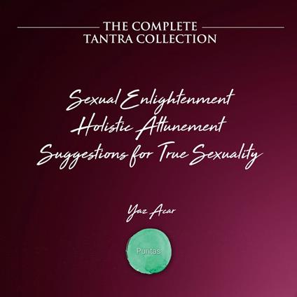The Complete Tantra Collection