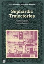 Sephardic Trajectories – Archives, Objects, and the Ottoman Jewish Past in the United States