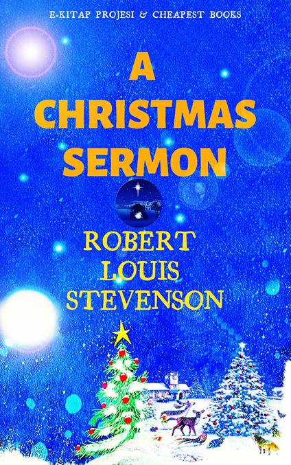 A Christmas Sermon - Robert Louis Stevenson - ebook