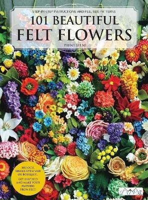 101 Beautiful Felt Flowers - Pienisieni - cover