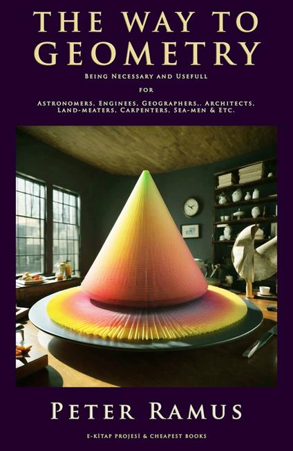 The Way To Geometry - Peter Ramus - ebook