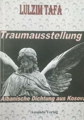 Traumenausstellung - Lulzim Tafa - cover