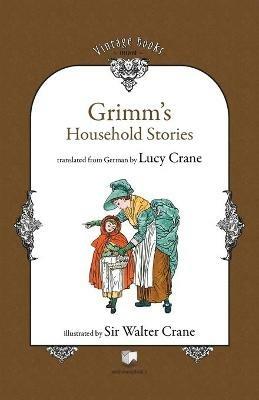 Grimm's Household Stories - Brothers Grimm - cover