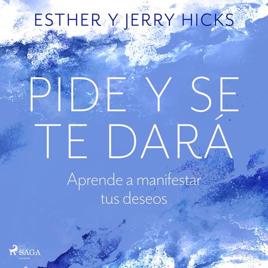 Pide y se te dará