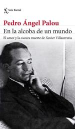 En la alcoba de un mundo