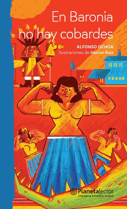 En Baronia no hay cobardes - Alfonso Ochoa - ebook