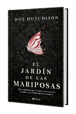 El Jardín de Las Mariposas (Edición Tapa Dura) / The Butterfly Garden - Dot Hutchison - cover