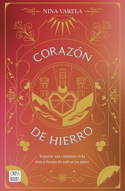 Corazón de hierro - Nina Varela - ebook