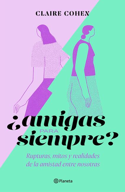 ¿Amigas para siempre?