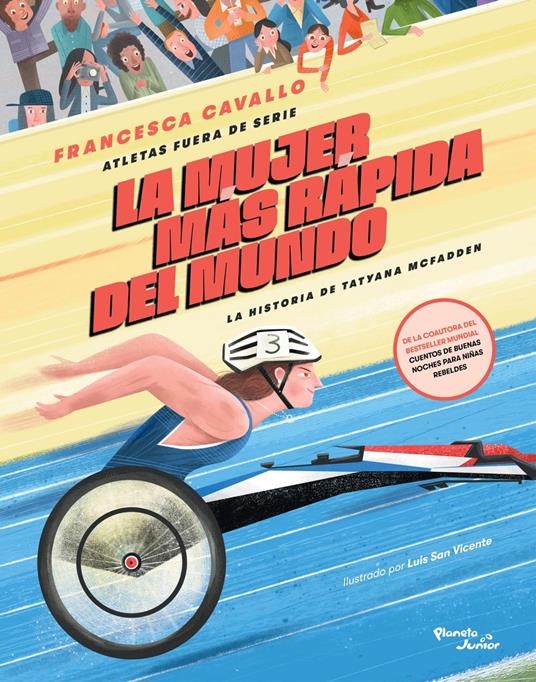 Atletas fuera de serie 1. La mujer más rápida del mundo - Francesca Cavallo - ebook