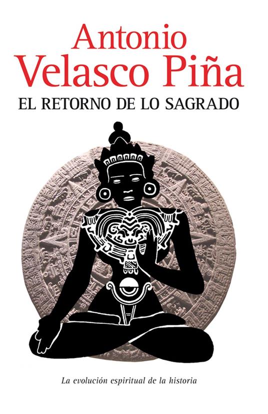 El retorno de lo sagrado