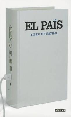 Libro de Estilo El Pais / El Pais. Style Guide - El Pais - cover
