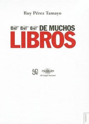 de Muchos Libros - Ruy Perez Tamayo - cover