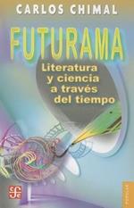 Futurama: Literatura y Ciencia A Traves del Tiempo