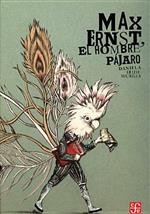 Max Ernst, El Hombre Pjaro