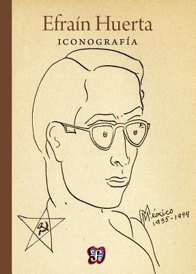 Efra-N Huerta. Iconograf-A - Emiliano Delgadillo - cover