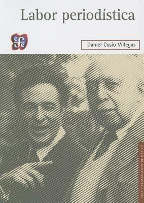 Labor Period-Stica - Daniel Cosio Villegas - cover