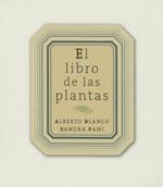 El Libro de Las Plantas