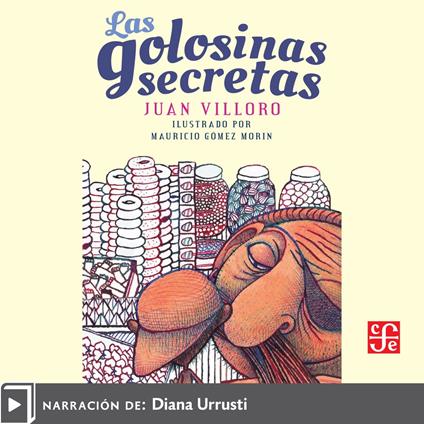 Las golosinas secretas