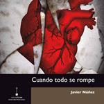 Cuando todo se rompe (Completo)