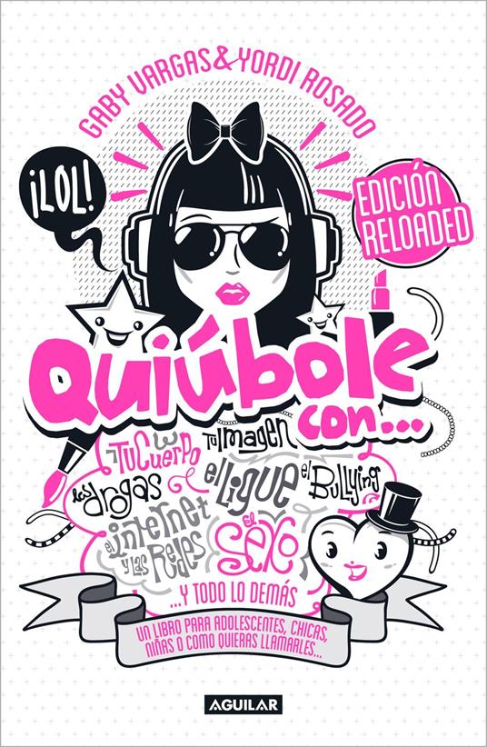 Quiúbole con... Edición Reloaded (Mujeres) - Yordi Rosado,Gaby Vargas - ebook