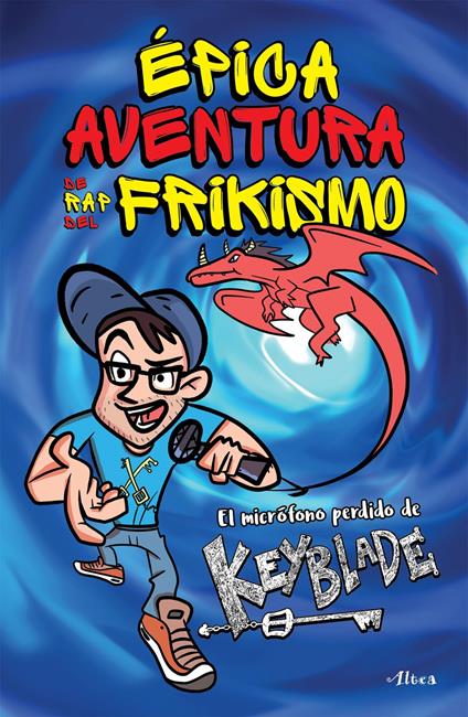 Épica aventura de rap del frikismo - varios autores - ebook