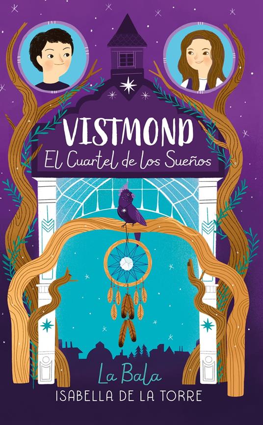 Vistmond. El cuartel de los sueños - Isabella de la Torre - ebook