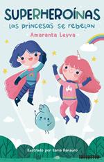 Las Princesas se rebelan