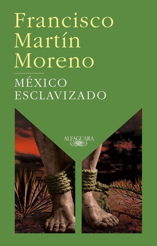 México esclavizado