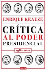 Crítica al poder presidencial