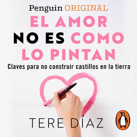 El amor no es como lo pintan (Penguin Originals)