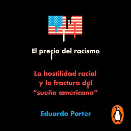 El precio del racismo