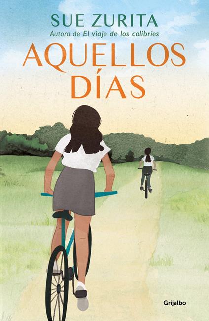 Aquellos días - Sue Zurita - ebook