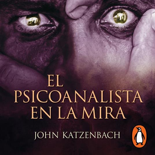 El Psicoanalista en la mira (El psicoanalista 3)