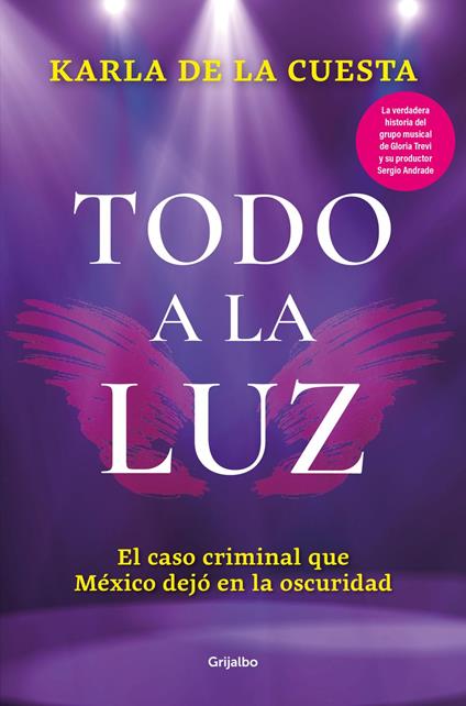 Todo a la luz - Karla de la Cuesta - ebook