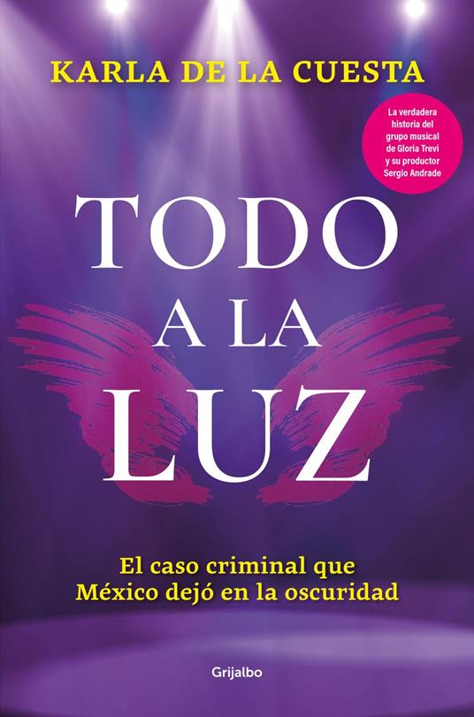 Todo a la luz - Karla de la Cuesta - ebook