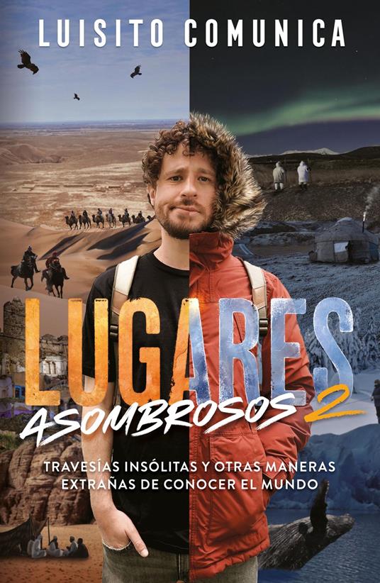 Lugares asombrosos 2 - LUIS ARTURO VILLAR SUDEK - ebook