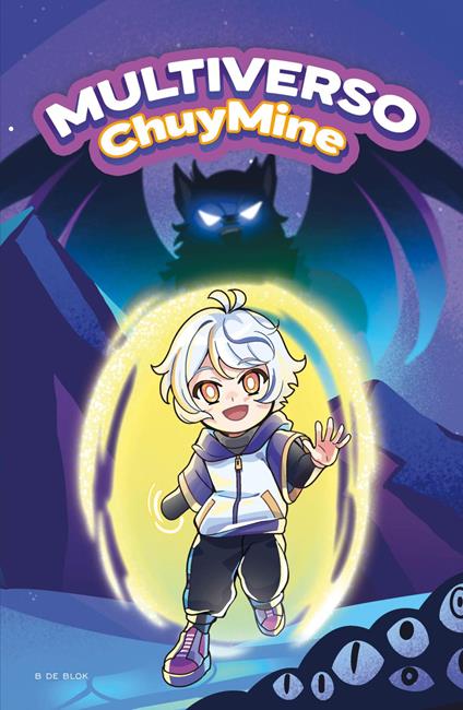 Multiverso ChuyMine - Chuy Mine - ebook