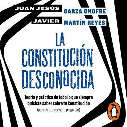 La constitución desconocida
